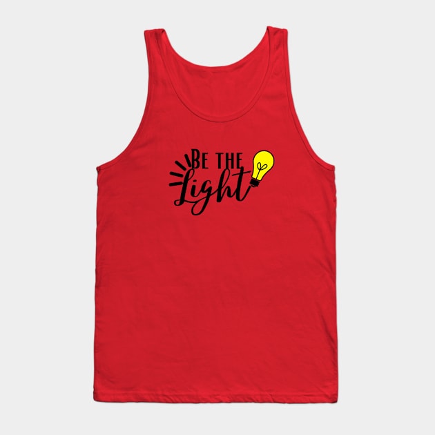 Be the Light Tank Top by adrianasalinar